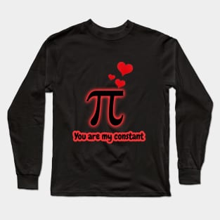 You are my constant Long Sleeve T-Shirt